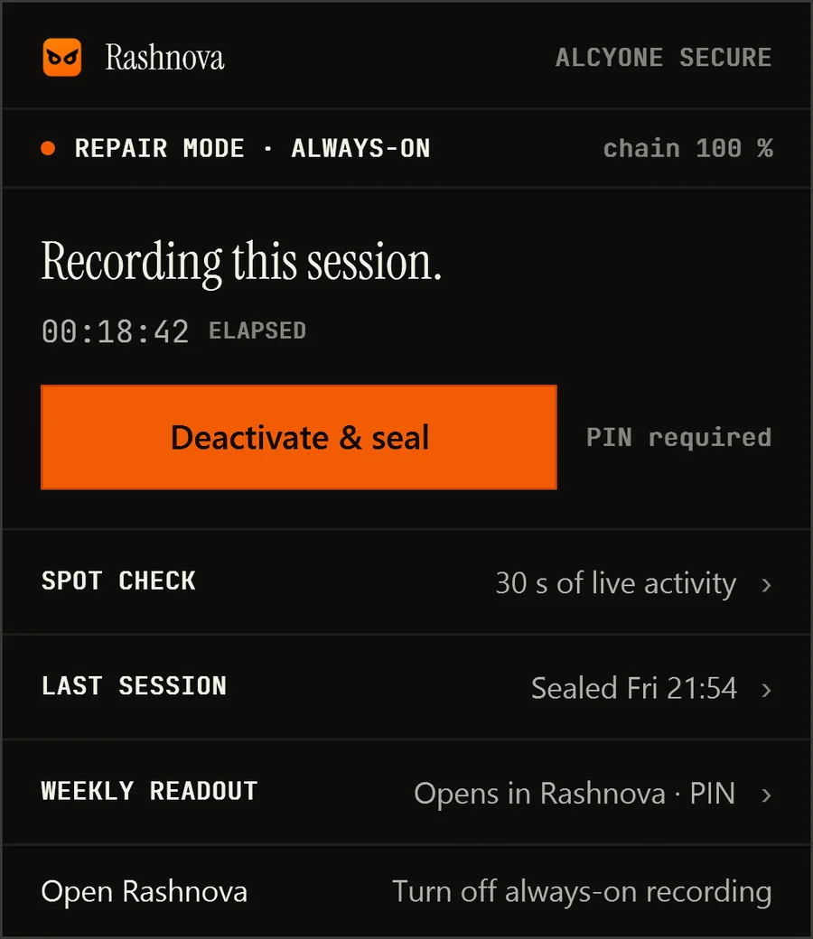 The Rashnova tray panel while Repair Mode is on: Recording this session, with a button to deactivate and seal that needs the PIN.